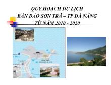 Quy hoạch du lịch bán đảo Sơn Trà – TP Đà Nẵng từ năm 2010 - 2020