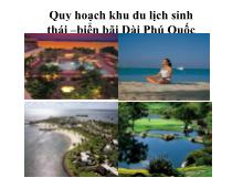 Quy hoạch khu du lịch sinh thái –biển bãi Dài Phú Quốc Quy hoạch khu du lịch sinh biển bãi Dài Phú Quốc