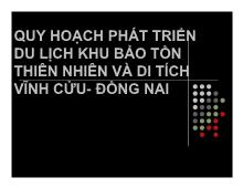 Quy hoạch phát triển du lịch khu bảo tồn thiên nhiên và di tích vĩnh cửu - Đồng nai
