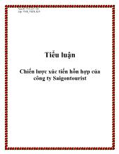 Tiểu luận Chiến lược xúc tiến hỗn hợp của công ty Saigontourist