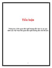 Tiểu luận Thông tin có liên quan đền nghề hướng dẫn viên và các quy định của Việt Nam liên quan dến nghề hướng dẫn viên Du lịch