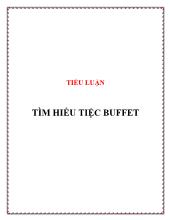 Tiểu luận Tìm hiểu tiệc buffet