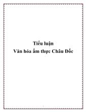 Tiểu luận Văn hóa ẩm thực Châu Đốc