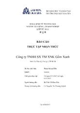 Báo cáo Thực tập nhận thức công ty TNHH sản xuấ thương mại xuất nhập khẩu Gốm Xanh