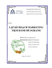 Lập kế hoạch marketing tiệm bánh mì ogranic