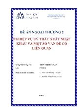 Nghiệp vụ uỷ thác xuất nhập khẩu và một số vấn đề có liên quan