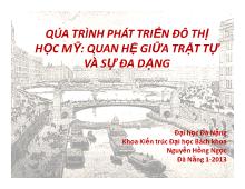 Qúa trình phát triển đô thị học Mỹ: Quan hệ giữa trật tự và sự đa dạng