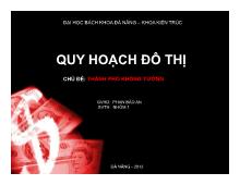 Quy hoạch đô thị - Chủ đề: Thành phố không tưởng