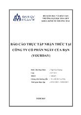Báo cáo Thực tập nhận thức tại công ty cổ phần Ngày Của Bạn (yourday)