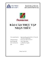 Báo cáo thực tập nhận thức tại Ngân hàng nông nghiệp và phát triển nông thôn Việt Nam chi nhánh quận 5