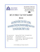 Giải pháp nâng cao chất lượng thẩm định tín dụng doanh nghiệp ngắn hạn tại Ngân hàng thương mại cổ phần Á Châu