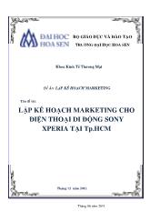Lập kế hoạch marketing cho điện thoại di động Sony xperia tại TP Hồ Chí Minh