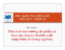 Phân tích môi trường sản phẩm cá basa của công ty cổ phần xuất nhập khẩu An Giang (agifish)