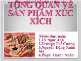 Công nghệ chế biến thịt và thủy sản - Tổng quan về sản phẩm xúc xích