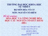 Đề tài HÓA HỌC VÀ CÔNG NGHỆ HÓA HỌC CÁC NGUYÊN TỐ ĐẤT HIẾM (RE)