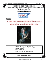 Đề tài MARIE ANTOINETTE & ẢNH HƯỞNG CỦA BÀ ĐẾN CHÍNH SỰ-XÃ HỘI NƯỚC PHÁP