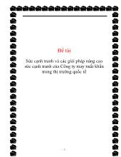 Đề tài Sức cạnh tranh và các giải pháp nâng cao sức cạnh tranh của Công ty may xuất khẩu trong thị trường quốc tế