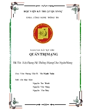 Đề tài Xây dựng hệ thống mạng cho ngân hàng