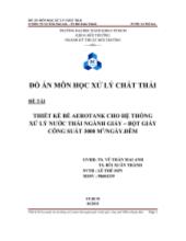 Đồ án Thiết kế bể Aerotank cho hệ thống xử lý nước thải ngành giấy, bột giấy công suất 3000m3/ngày.đêm