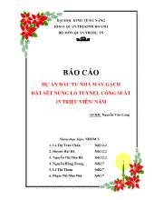 Dự án đầu tư nhà máy gạch đất sét nung lò Tuynel công suất 15 triệu viên/năm