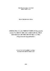 Luận văn Ảnh hưởng của sự nhiễm vi khuẩn Edwardsiella ictaluri và thuốc trừ sâu Cyrus lên sự thay đổi một số chỉ tiêu huyết học cá Tra (Pangasianodon hypophthalmus)