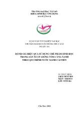 Luận văn Đánh giá hiệu quả sử dụng chế phẩm sinh học trong sản xuất giống tôm càng xanh theo qui trình nước xanh cải tiến