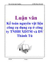 Luận văn Kế toán nguyên vật liệu công cụ dụng cụ ở công ty TNHH xây dựng thương mại và dịch vụ Thành Tú