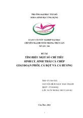 Luận văn Tìm hiểu một số chỉ tiêu sinh lý, sinh thái cá Chép giai đoạn phôi, cá bột và cá Hương