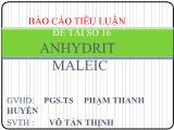 Tiểu luận ANHYDRIT MALEIC