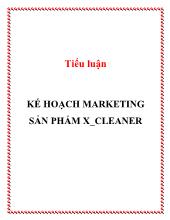 Tiểu luận Kế hoạch Marketing sản phẩm Cleaner