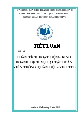 Tiểu luận PHÂN TÍCH HOẠT DỘNG KINH DOANH DỊCH VỤ TẠI TẬP ĐOÀN VIỄN THÔNG QUÂN ĐỘI - VIETTEL