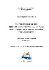 Tóm tắt luận văn Phát triển dịch vụ thẻ tại ngân hàng thương mại cổ phần công thương Việt Nam – chi nhánh Thừa Thiên Huế