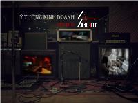 Ý tưởng kinh doanh Studio Founds Offline