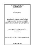 Luận văn Tóm tắt Nghiên cứu vận dụng mô hình cảnh báo sớm trong cảnh báo khủng hoảng tiền tệ tại Việt Nam