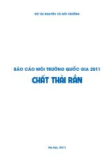 Báo cáo MÔI TRƯỜNG QUỐC GIA 2011 CHẤT THẢI RẮN