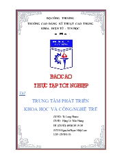 Báo cáo Thực tập tại trung tâm phát triển khoa học và công nghệ trẻ