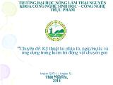 Chuyên đề Kỹ thuật lai phân tử, nguyên tắc và ứng dụng trong kiểm tra động vật chuyển gen