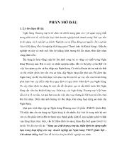 Chuyên đề Nâng cao chất lượng công tác thẩm định tín dụng ngắn hạn tỏng hoạt động cho vay doanh nghiệp tại ngân hàng thương mại cổ phần quân đội chi nhánh Đồng Nai