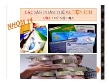 Đề tài Các sản phẩm thẻ và tiện ích của thẻ nội địa