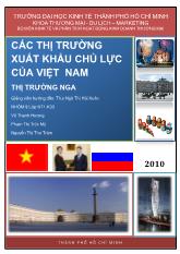 Đề tài Các thị trường xuất khẩu chủ lực của Việt Nam trên thị trường Nga