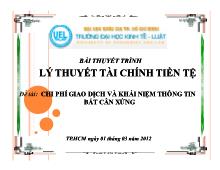 Đề tài Chi phí giao dịch và khái niệm thông tin bất cân xứng