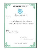 Đề tài CƠ CHẾ GIÁM SÁT HỆ THỐNG NGÂN HÀNG CÁC QUY ĐỊNH TRỌNG YẾU VỀ BASEL II – BASEL III
