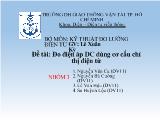 Đề tài Đo điện áp DC dùng cơ cấu chỉ thị điện từ