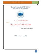 Đề tài Dự án café văn hoá BP