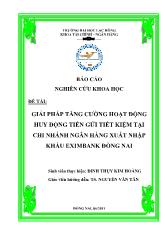 Đề tài Giải pháp tăng cường hoạt động huy động tiền gửi tiết kiệm tại chi nhánh ngân hàng xuất nhập khẩu EximBank Đồng Nai