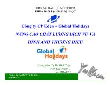 Đề tài Nâng cao chất lượng dịch vụ và hình ảnh thương hiệu của công ty cổ phần Eden - Global Holidays