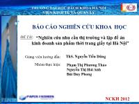 Đề tài Nghiên cứu nhu cầu thị trường và lập đề án kinh doanh sản phẩm thời trang giấy tại Hà Nộ