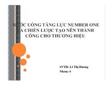 Đề tài Nước uống tăng lực number one và chiến lược tạo nên thành công cho thương hiệu