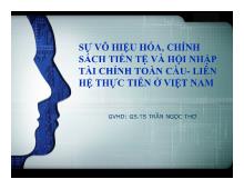 Đề tài Sự vô hiệu hóa, chính sách tiền tệ và hội nhập tài chính toàn cầu - Liên hệ thực tiễn ở Việt Nam