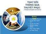 Đề tài Thay đổi thông qua thuyết phục